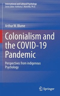 bokomslag Colonialism and the COVID-19 Pandemic