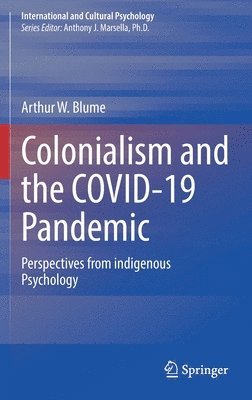bokomslag Colonialism and the COVID-19 Pandemic