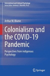 bokomslag Colonialism and the COVID-19 Pandemic