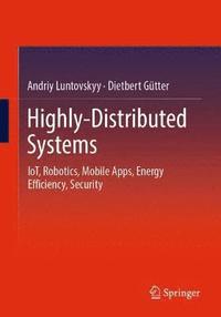 bokomslag Highly-Distributed Systems