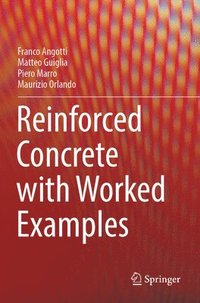 bokomslag Reinforced Concrete with Worked Examples