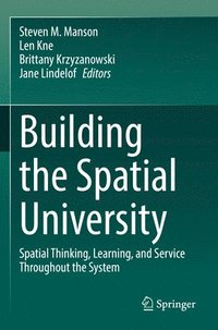 bokomslag Building the Spatial University