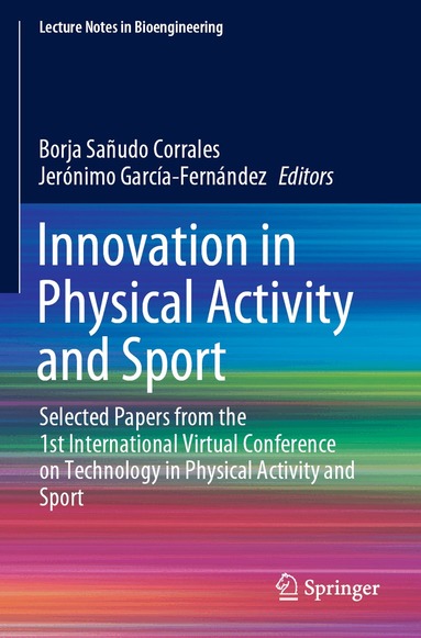 Borja Sañudo Corrales, Jerónimo García-Fernández - Innovation in Physical Activity and Sport, Häftad