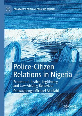 Police-Citizen Relations in Nigeria 1