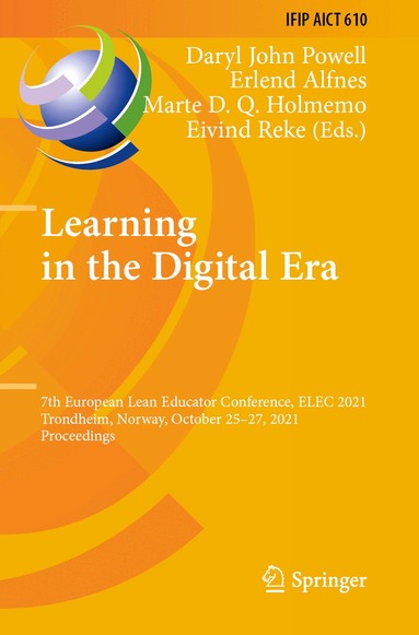 Daryl John Powell, Erlend Alfnes, Marte D. Q. Holmemo, Eivind Reke - Learning in the Digital Era, Häftad