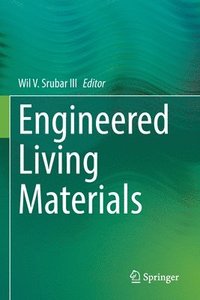 bokomslag Engineered Living Materials