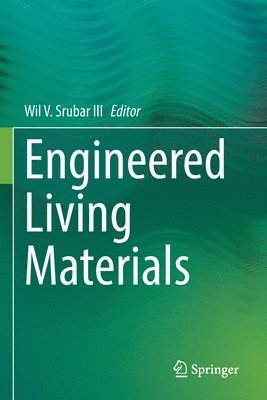 bokomslag Engineered Living Materials