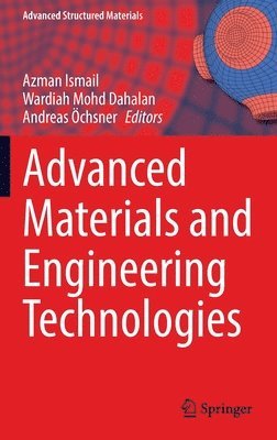 bokomslag Advanced Materials and Engineering Technologies