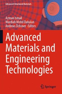 bokomslag Advanced Materials and Engineering Technologies