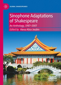 bokomslag Sinophone Adaptations of Shakespeare