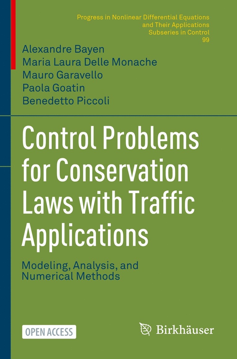 Control Problems for Conservation Laws with Traffic Applications 1