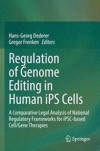 bokomslag Regulation of Genome Editing in Human iPS Cells