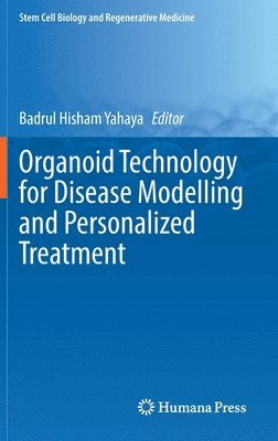 bokomslag Organoid Technology for Disease Modelling and Personalized Treatment