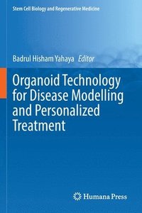 bokomslag Organoid Technology for Disease Modelling and Personalized Treatment