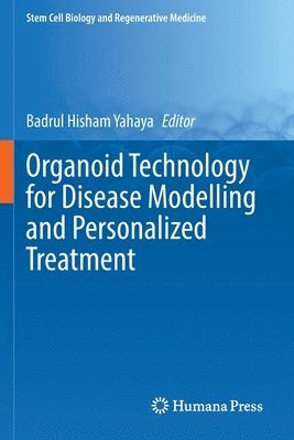 bokomslag Organoid Technology for Disease Modelling and Personalized Treatment