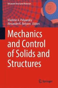 bokomslag Mechanics and Control of Solids and Structures