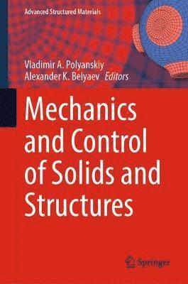 bokomslag Mechanics and Control of Solids and Structures