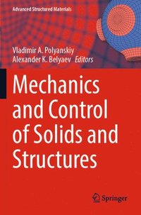 bokomslag Mechanics and Control of Solids and Structures