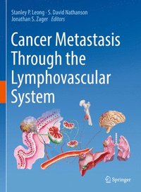 bokomslag Cancer Metastasis Through the Lymphovascular System