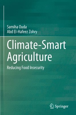 Samiha Ouda, Abd El-Hafeez Zohry - Climate-Smart Agriculture, Häftad