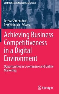 bokomslag Achieving Business Competitiveness in a Digital Environment