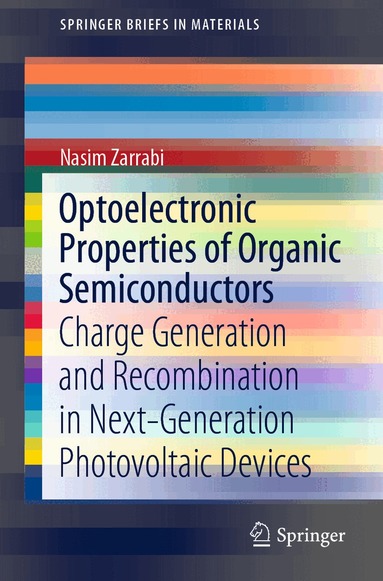 Nasim Zarrabi - Optoelectronic Properties of Organic Semiconductors, Häftad