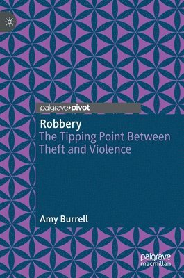 Amy Burrell - Robbery, Inbunden