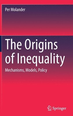 bokomslag The Origins of Inequality