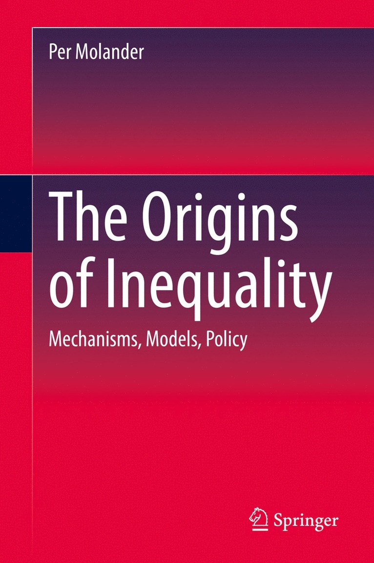 The Origins of Inequality 1