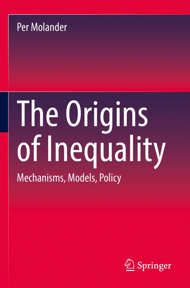 The Origins of Inequality 1