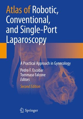 bokomslag Atlas of Robotic, Conventional, and Single-Port Laparoscopy