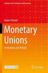 bokomslag Monetary Unions