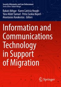 bokomslag Information and Communications Technology in Support of Migration