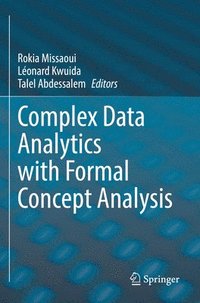 bokomslag Complex Data Analytics with Formal Concept Analysis