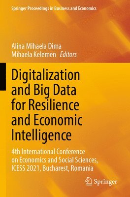 Digitalization and Big Data for Resilience and Economic Intelligence 1