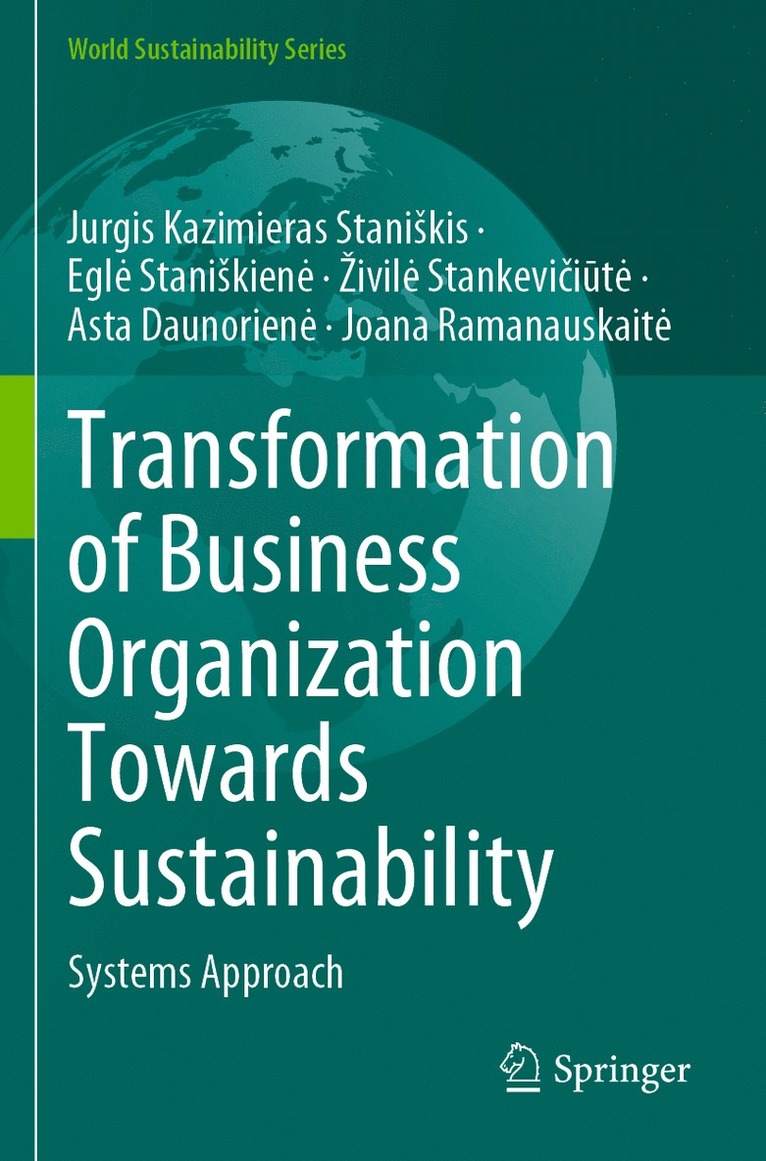 Transformation of Business Organization Towards Sustainability 1