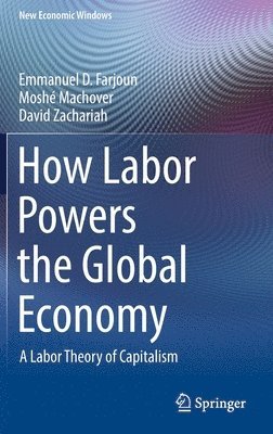 How Labor Powers the Global Economy 1