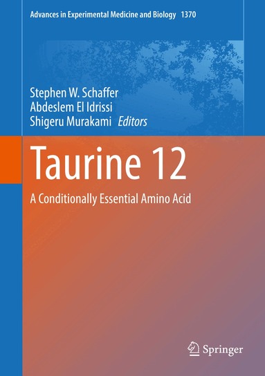 Stephen W. Schaffer, Abdeslem El Idrissi, Shigeru Murakami - Taurine 12, Inbunden