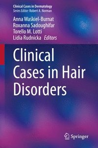 bokomslag Clinical Cases in Hair Disorders