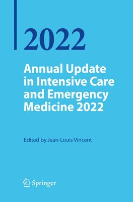 Annual Update in Intensive Care and Emergency Medicine 2022 1