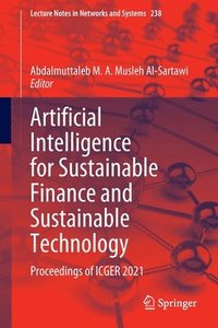 bokomslag Artificial Intelligence for Sustainable Finance and Sustainable Technology