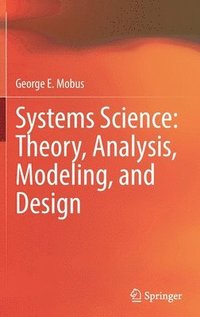 bokomslag Systems Science: Theory, Analysis, Modeling, and Design