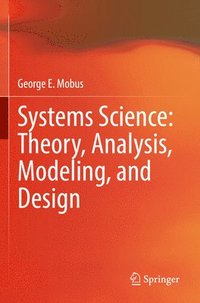 bokomslag Systems Science: Theory, Analysis, Modeling, and Design