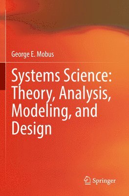 bokomslag Systems Science: Theory, Analysis, Modeling, and Design