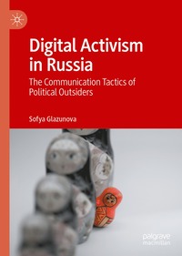 bokomslag Digital Activism in Russia