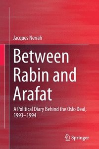 bokomslag Between Rabin and Arafat