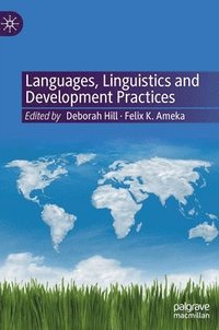 bokomslag Languages, Linguistics and Development Practices