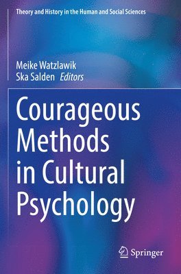 Courageous Methods in Cultural Psychology 1