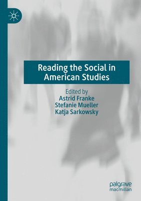 Reading the Social in American Studies 1