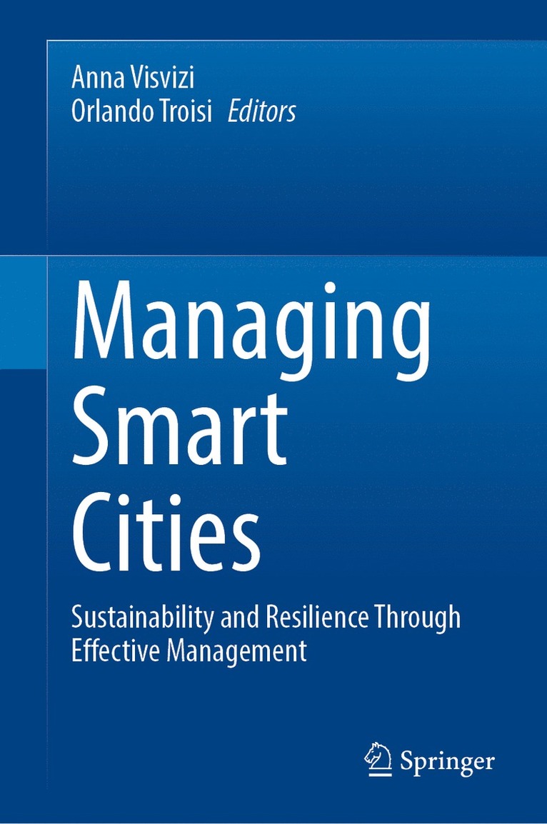 Anna Visvizi, Orlando Troisi - Managing Smart Cities, Inbunden